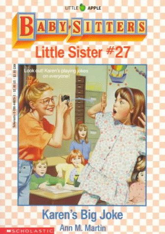 Stock image for Karen's Big Joke (Baby-Sitters Little Sister, No. 27) for sale by SecondSale