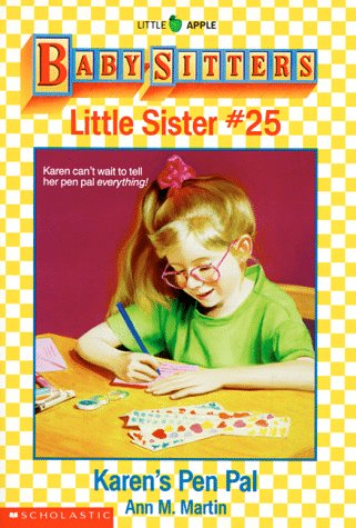 Imagen de archivo de Karen's Pen Pal (Baby-Sitters Little Sister, No.25) a la venta por Gulf Coast Books