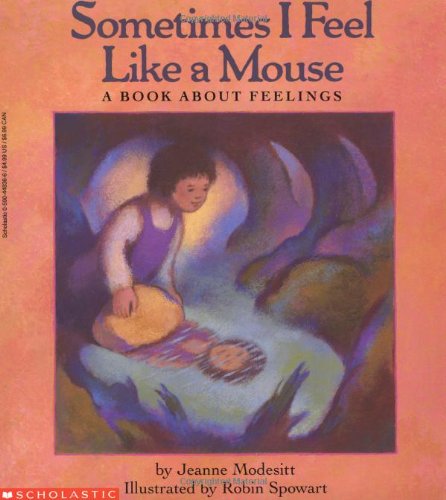 Stock image for Sometimes I Feel Like a Mouse for sale by ThriftBooks-Atlanta