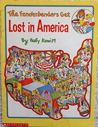 Imagen de archivo de The Fenderbenders Get Lost in America a la venta por Better World Books