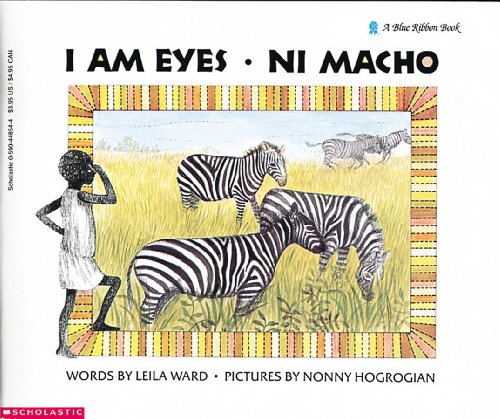 9780590448543: I Am Eyes Ni Macho