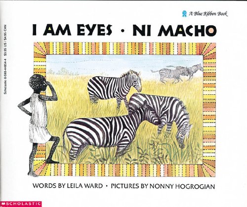 I Am Eyes, Ni Macho (9780590448543) by Ward, Leila