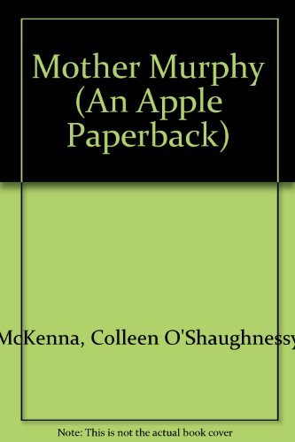 Beispielbild fr Mother Murphy (An Apple Paperback) zum Verkauf von Wonder Book