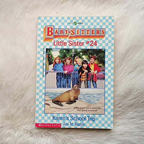 Stock image for Karen's School Trip (Baby-Sitters Little Sister, No. 24) for sale by SecondSale