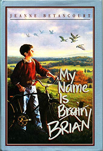 9780590449212: My Name Is Brain Brian