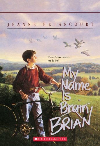 Beispielbild fr My Name Is Brain Brian (Apple Paperbacks) zum Verkauf von SecondSale