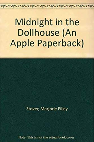 Stock image for Midnight in the Dollhouse (Apple) for sale by SecondSale