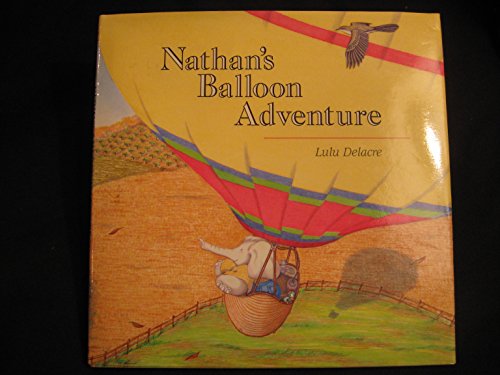 Stock image for Nathan's Balloon Adventure for sale by SecondSale