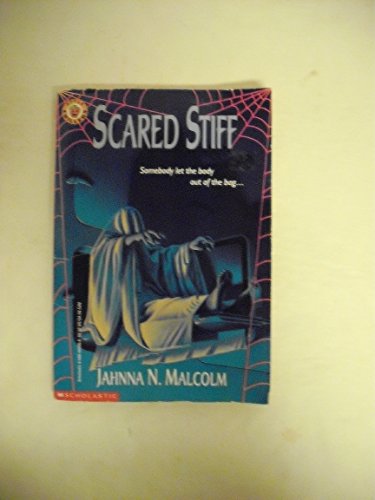 SCARED STIFF