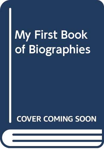 My First Book of Biographies (9780590450157) by Jean Marzollo