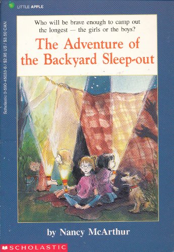 Imagen de archivo de The Adventure of the Backyard Sleep-Out a la venta por SecondSale