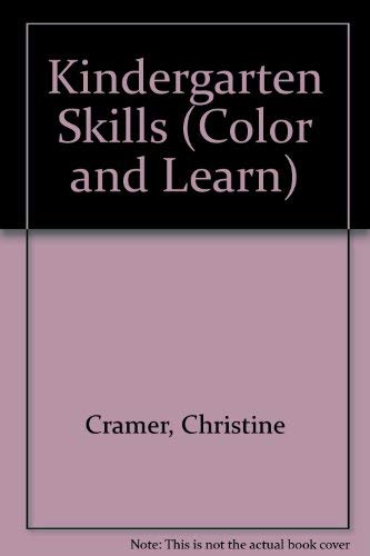 9780590450386: Kindergarten Skills (Color and Learn)