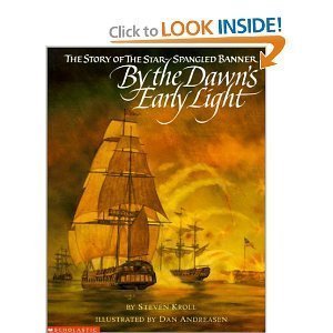 Stock image for By the Dawn's Early Light: The Story of the Star-spangled Banner for sale by SecondSale