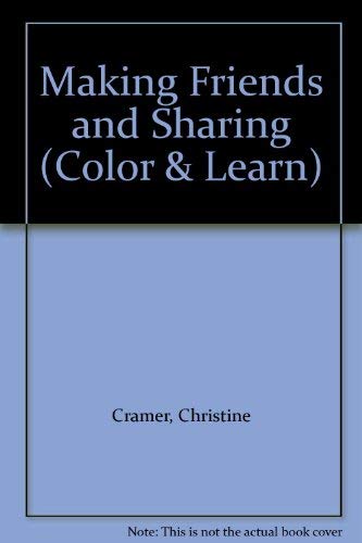 9780590450591: Making Friends and Sharing (Color & Learn)