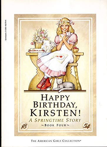 Imagen de archivo de Happy Birthday, Kirsten! A Springtime Story a la venta por Jenson Books Inc