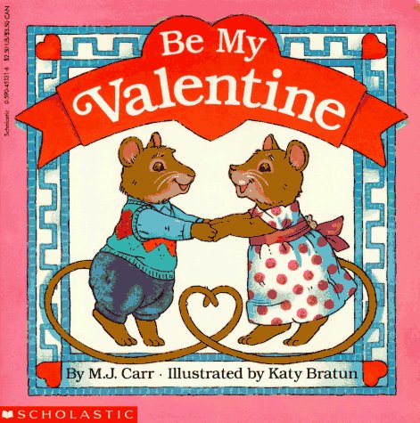 Imagen de archivo de Be My Valentine a la venta por Your Online Bookstore