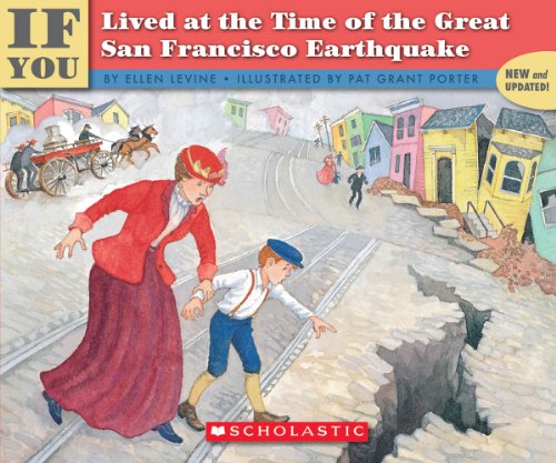 Imagen de archivo de If You Lived At The Time Of The Great San Francisco Earthquake a la venta por Gulf Coast Books