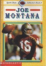 Joe Montana (Sports Shots Collector'S, Book 2) (9780590451956) by Newberger, Devra