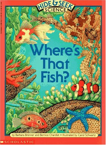 Beispielbild fr Fish, Where's That Fish? (Hide And Seek Science #3) zum Verkauf von Wonder Book