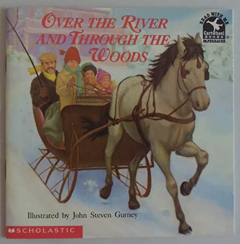 Over the River and Through the Woods (Cartwheel) (9780590452588) by [???]