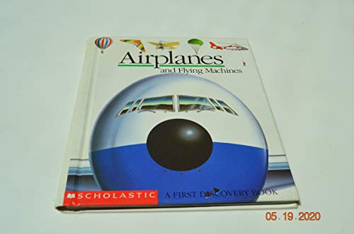 Stock image for Airplanes and Flying Machines (First Discovery Books) for sale by Ergodebooks