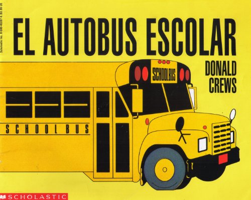 Imagen de archivo de El Autobus Escolar (SPANISH) a la venta por Better World Books