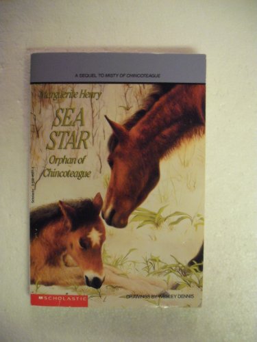 Imagen de archivo de Sea Star : Orphan of Chincoteague a la venta por Better World Books: West