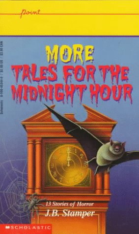9780590453448: More Tales for the Midnight Hour