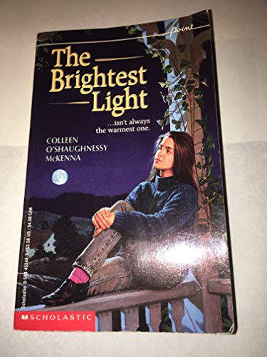 The Brightest Light (9780590453486) by McKenna, Colleen O'Shaughnessy