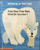 Imagen de archivo de Polar Bear Polar Bear What Do You Hear a la venta por Better World Books