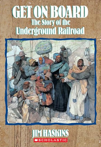 9780590454193: Get on Board: The Story of the Underground Railroad