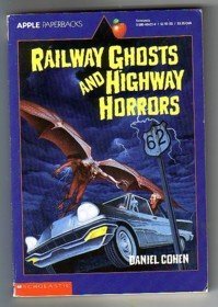 9780590454230: Railway Ghosts and Highway Horrors