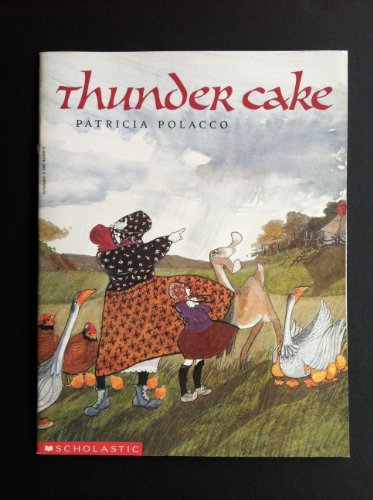9780590454261: [Thunder Cake] (By: Patricia Polacco) [published: September, 1997]
