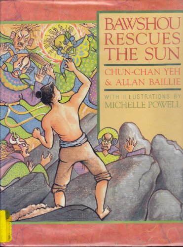9780590454537: Bawshou Rescues the Sun: A Han Folktale