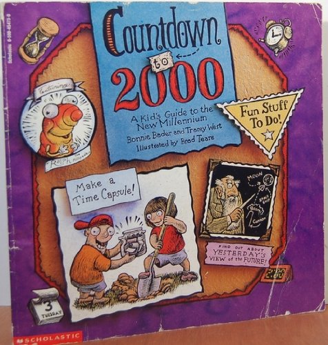 Imagen de archivo de Countdown to 2000: A kid's guide to the new millenium a la venta por The Book Beast