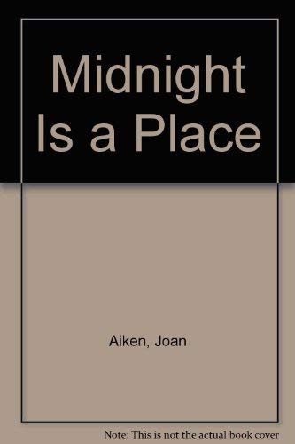 Beispielbild fr Midnight Is a Place zum Verkauf von Wonder Book
