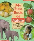 Beispielbild fr My First Book of Nature: How Living Things Grow (Cartwheel Learning Bookshelf) zum Verkauf von Wonder Book