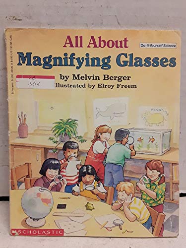 Beispielbild fr All About Magnifying Glasses (Do-It-Yourself Science) zum Verkauf von SecondSale