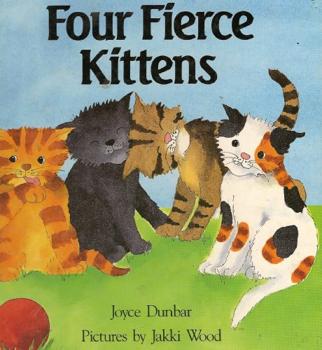9780590455350: Four Fierce Kittens
