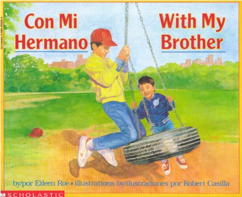 9780590455688: Con Mi Hermano/With My Brother (Spanish and English Edition)