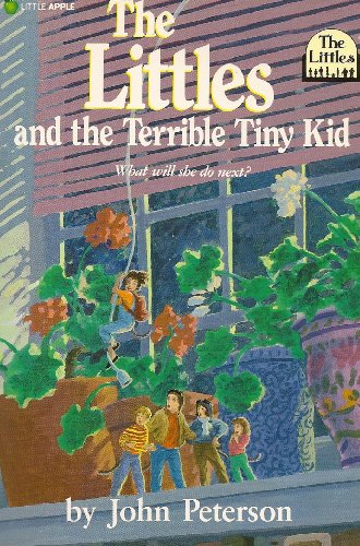 9780590455787: The Littles and the Terrible Tiny Kid