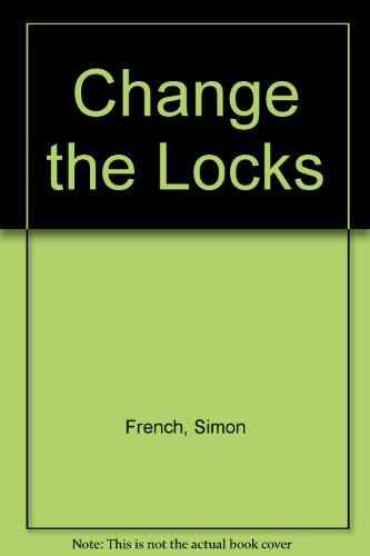 Imagen de archivo de Change the Locks a la venta por Agape Love, Inc