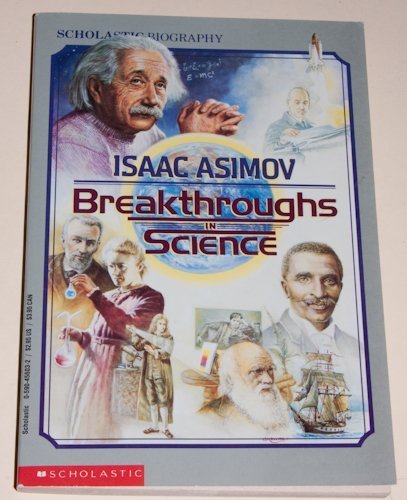 9780590456036: Breakthroughs in Science (Scholastic Biography)