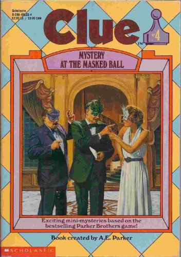 9780590456333: Mystery at the Masked Ball (Clue, Book 4)