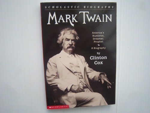Beispielbild fr Mark Twain: America's Humorist, Dreamer, Prophet (Scholastic Biography) zum Verkauf von Wonder Book
