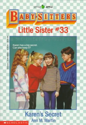 Imagen de archivo de Karen's Secret (Baby-Sitters Little Sister, No. 33) a la venta por Gulf Coast Books