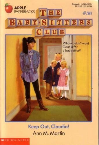 Stock image for Keep Out, Claudia! (Baby-Sitters Club) for sale by SecondSale