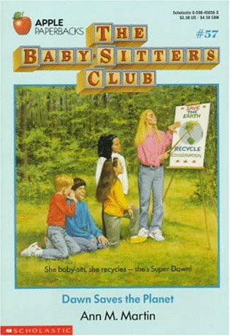 Stock image for Dawn Saves the Planet (Baby-Sitters Club, 57) for sale by Isle of Books