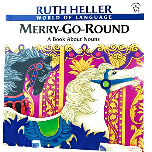 9780590456777: Merry-Go-Round a Book about Nouns