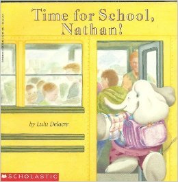 Stock image for Time for School Nathan for sale by Your Online Bookstore